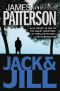 [Alex Cross 03] • Jack & Jill